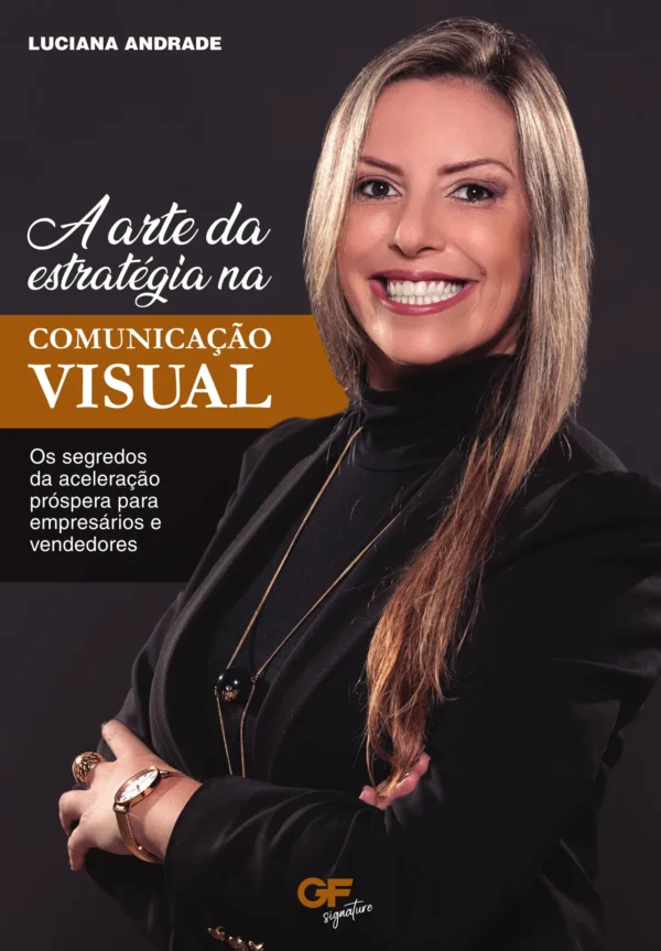 Livro - A arte da Estratégia na Comunicação Visual